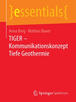 cover image of TIGER – Kommunikationskonzept Tiefe Geothermie